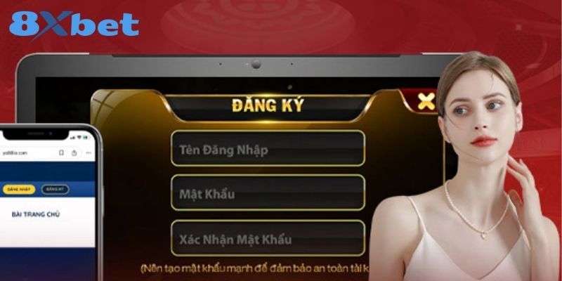 Hướng dẫn đăng ký 8XBET mở tài khoản cá cược