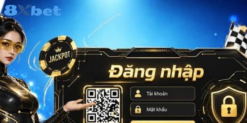 Giải pháp xử lý sự cố khi đăng nhập 8XBET